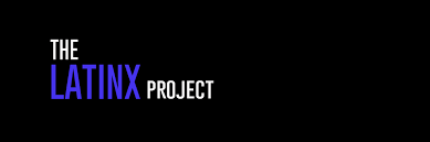 The Latinx Project banner
